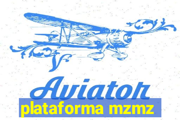 plataforma mzmz